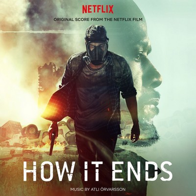 دانلود موسیقی متن فیلم How It Ends