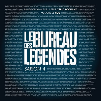 دانلود موسیقی متن سریال Le Bureau des Légendes - Saison 4