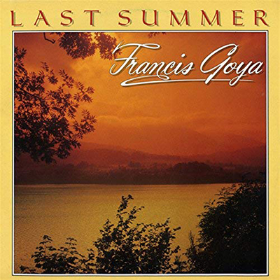 دانلود آلبوم موسیقی Last Summer توسط Francis Goya