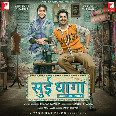 دانلود موسیقی متن فیلم Sui Dhaaga – توسط Anu Malik