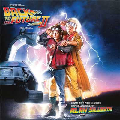 دانلود موسیقی متن فیلم Back to the Future, Pt. II [Expanded Edition] – توسط Alan Silvestri