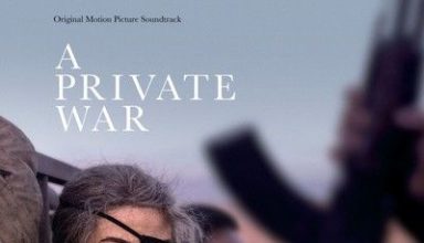 دانلود موسیقی متن فیلم A Private War