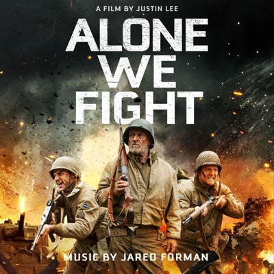 دانلود موسیقی متن فیلم Alone We Fight