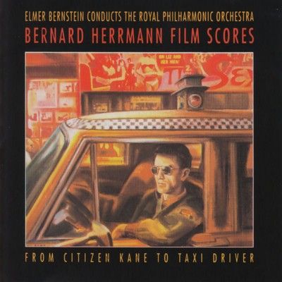 دانلود موسیقی متن فیلم Bernard Herrmann Film Scores: From Citizen Kane to Taxi Driver