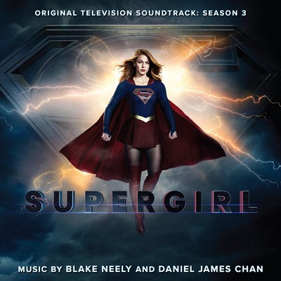 دانلود موسیقی متن سریال Supergirl: Season 3