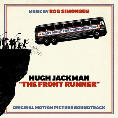 دانلود موسیقی متن فیلم The Front Runner