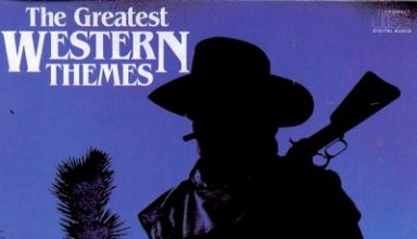 دانلود موسیقی متن فیلم The Greatest Western Themes