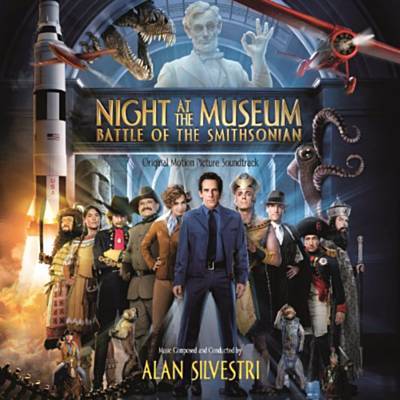 دانلود موسیقی متن فیلم Night At The Museum: Battle Of The Smithsonian – توسط Alan Silvestri