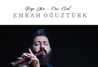 دانلود آلبوم موسیقی Roye Ma / Our Soul توسط Emrah Oğuztürk