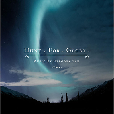 دانلود قطعه موسیقی Hunt for Glory توسط Gregory Tan