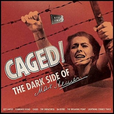دانلود موسیقی متن فیلم Caged: The Dark Side of Max Steiner