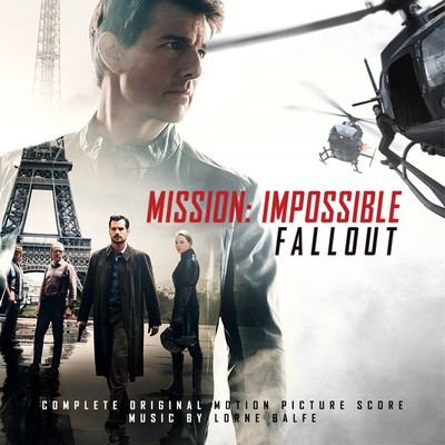دانلود موسیقی متن فیلم Mission: Impossible - Fallout