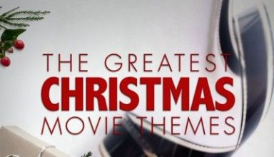 دانلود موسیقی متن فیلم The Greatest Christmas Movie Themes