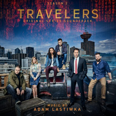 دانلود موسیقی متن سریال Travelers: Season 2