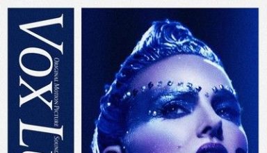 دانلود موسیقی متن فیلم Vox Lux