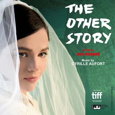 دانلود موسیقی متن فیلم The Other Story – توسط Cyrille Aufort