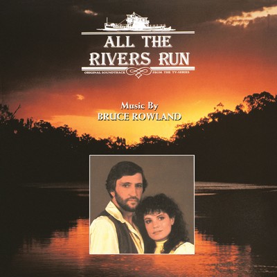 دانلود موسیقی متن سریال All the Rivers Run