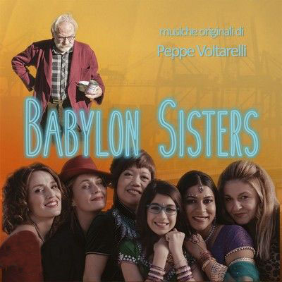 دانلود موسیقی متن فیلم Babylon Sisters