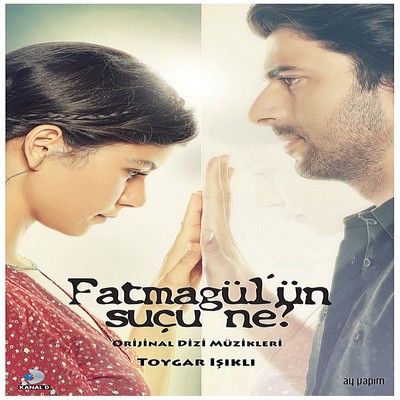 دانلود موسیقی متن سریال Fatmagül'ün Suçu Ne?