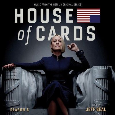دانلود موسیقی متن سریال House of Cards: Season 6