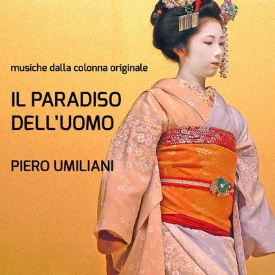 دانلود موسیقی متن فیلم Il paradiso dell'uomo