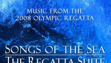 دانلود موسیقی متن فیلم The Regatta Suite: Songs Of The Sea