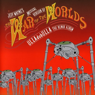 دانلود موسیقی متن فیلم The War of the Worlds: ULLAdubULLA the Remix Album