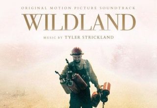 دانلود موسیقی متن فیلم Wildland