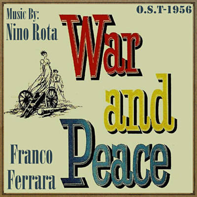 دانلود موسیقی متن فیلم War and Peace (O.S.T - 1956) – توسط Nino Rota