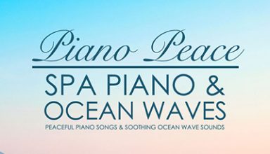 دانلود-آلبوم-موسیقی-Spa-Piano-Ocean-Waves-توسط-Piano-Peace