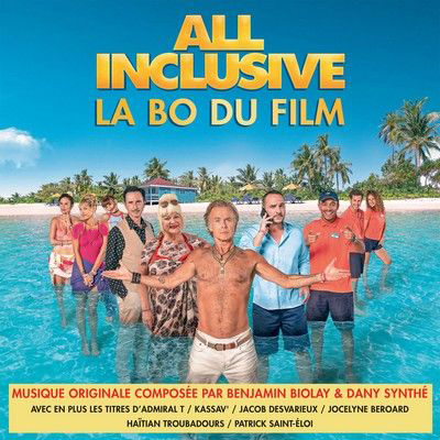 دانلود موسیقی متن فیلم All Inclusive