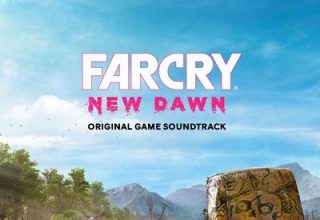 دانلود موسیقی متن بازی Far Cry New Dawn