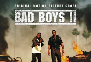 دانلود موسیقی متن فیلم Bad Boys II