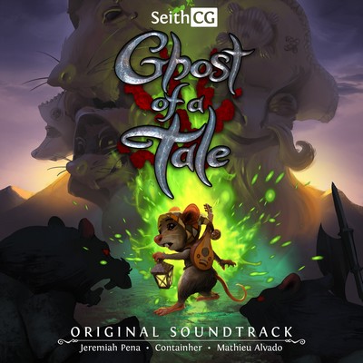 دانلود موسیقی متن بازی Ghost of a Tale