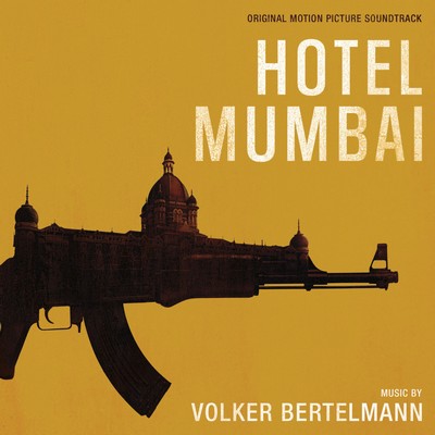 دانلود موسیقی متن فیلم Hotel Mumbai