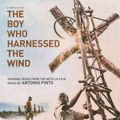 دانلود موسیقی متن فیلم The Boy Who Harnessed the Wind