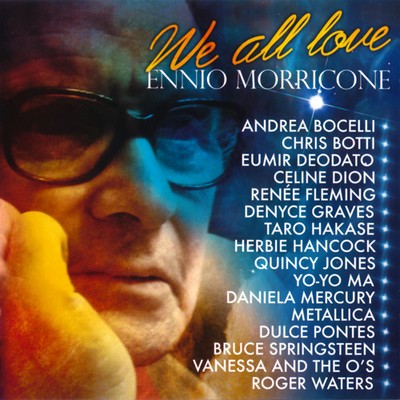 دانلود موسیقی متن فیلم We All Love Ennio Morricone