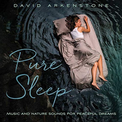 دانلود آلبوم موسیقی Pure Sleep توسط David Arkenstone