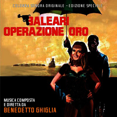 دانلود موسیقی متن فیلم Baleari operazione Oro