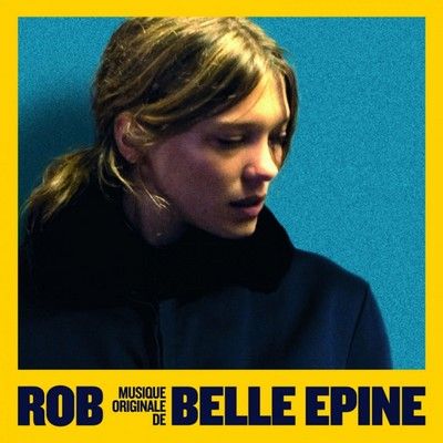 دانلود موسیقی متن فیلم Belle Épine