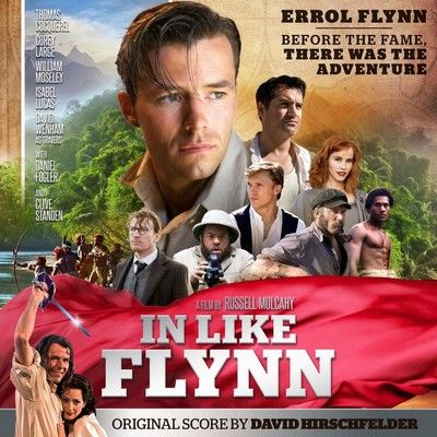 دانلود موسیقی متن فیلم In Like Flynn – توسط David Hirschfelder
