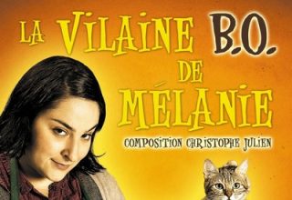 دانلود موسیقی متن فیلم La Vilaine B.O. de Mélanie