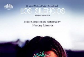 دانلود موسیقی متن فیلم Los Silencios