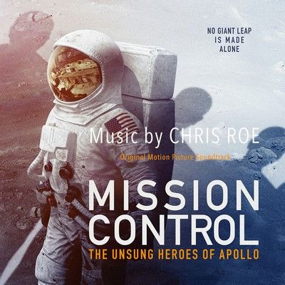 دانلود موسیقی متن فیلم Mission Control: The Unsung Heroes of Apollo