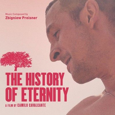 دانلود موسیقی متن فیلم The History Of Eternity