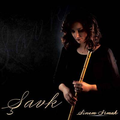 دانلود آلبوم موسیقی Şavk توسط Sinem Irmak