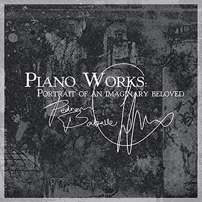 دانلود آلبوم موسیقی Piano Works: Portrait of an Imaginary Beloved توسط Pedram Babaiee