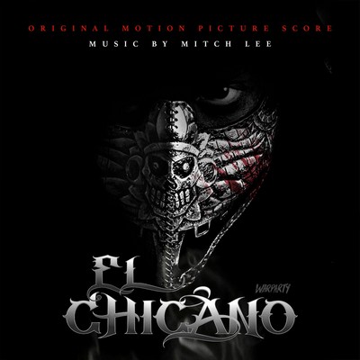 دانلود موسیقی متن فیلم El Chicano