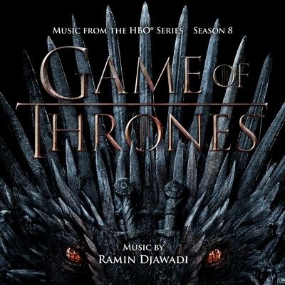 دانلود موسیقی متن سریال Game of Thrones: Season 8