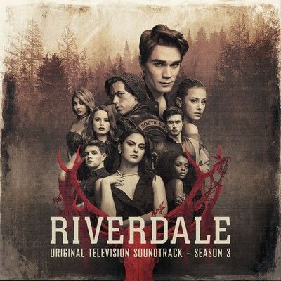 دانلود موسیقی متن سریال Riverdale: Season 3